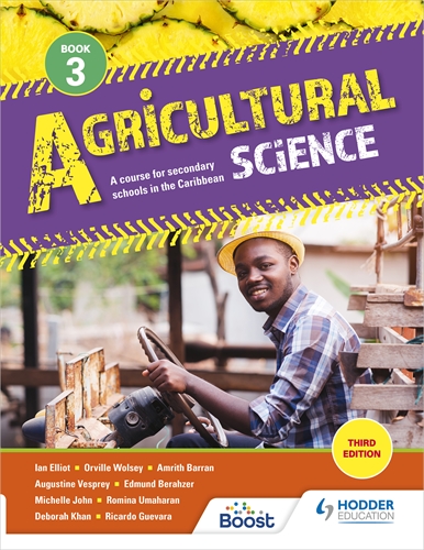 Agricultural Science Book 3: A course for secondary schools in the Caribbean Boost eBook