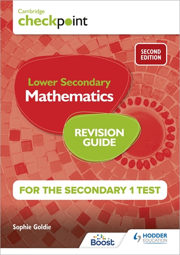 Cambridge Checkpoint Lower Secondary Mathematics Revision Guide for the Secondary 1 Test 2nd edition Boost eBook