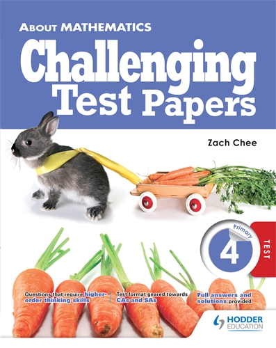 About Mathematics: Challenging Test Papers Primary 4