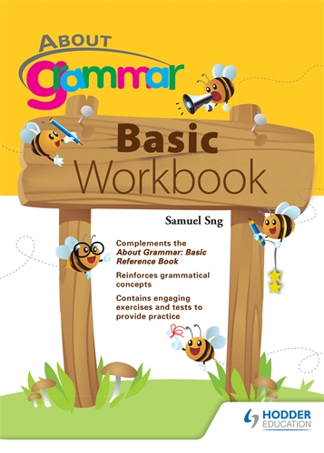 About Grammar: Basic Workbook