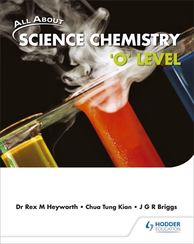All About Science Chemistry: 'O' Level Theory Workbook
