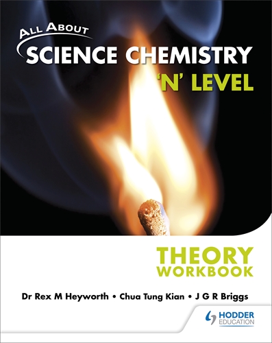 All About Chemistry: 'N' Level Theory Workbook