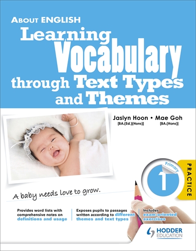 Learning Vocabulary Through Text Types & Themes Primary 1