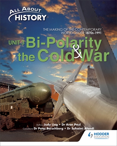 All About History Unit 3: Bi-polarity & Cold War Textbook