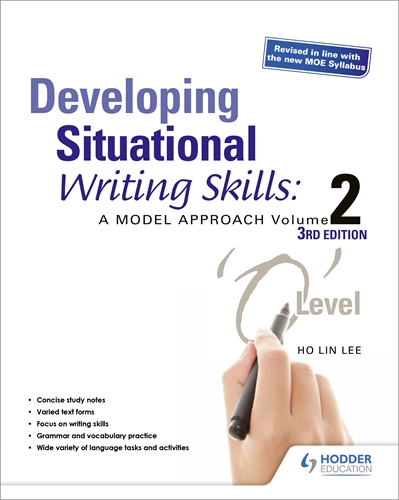 Developing Situational Writing Skills: A Model Approach Volume 2