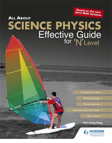 All About Science Physics: Effective Guide for 'N' Level