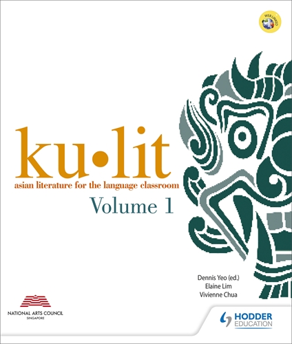 Kulit: Asian Literature for The Language Classroom Volume 1