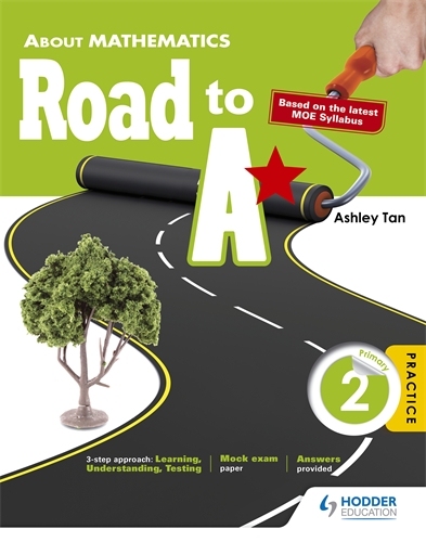 About Mathematics: Road To A* Primary 2
