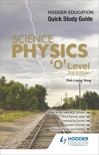 Hodder Education Quick Study Guide Science Physics 'O' Level 3rd Edition