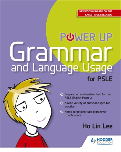 Power Up Grammar and Language Usage for PSLE