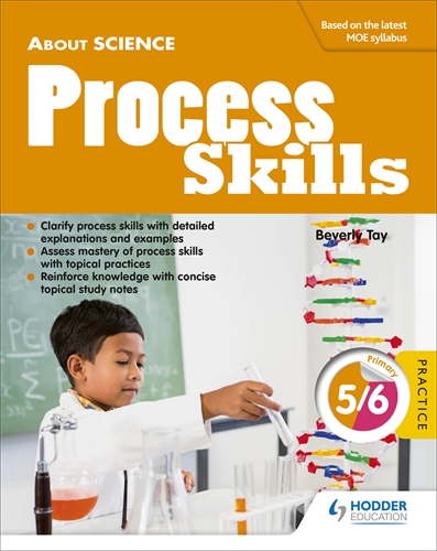 About Science: Process Skills Primary 5/6