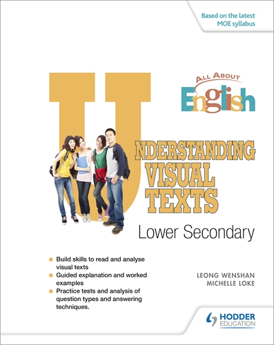 All About English: Understanding Visual Texts Lower Secondary