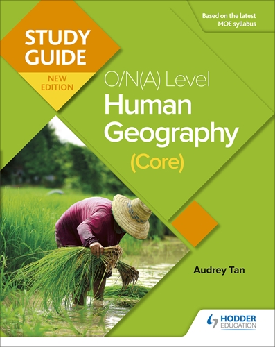 Study Guide: O/N(A) Level Human Geography (Core)