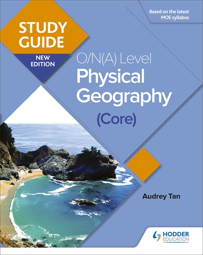 Study Guide: O/N(A) Level Physical Geography (Core)